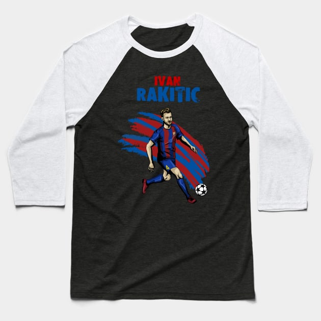 Ivan Rakitic Baseball T-Shirt by HelenaCooper